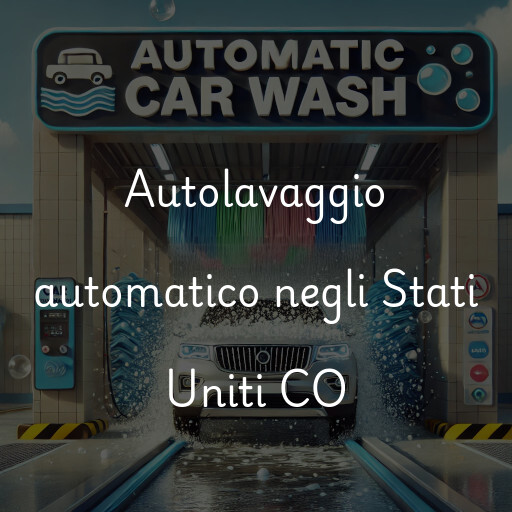 Autolavaggio automatico negli Stati Uniti CO