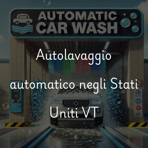 Autolavaggio automatico negli Stati Uniti VT