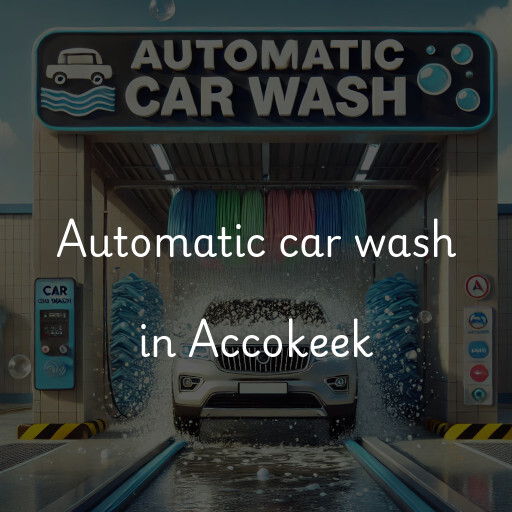 Automatic car wash in Accokeek