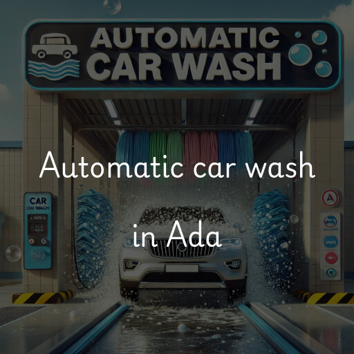 Automatic car wash in Ada