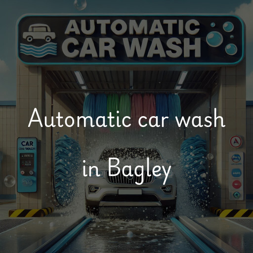 Automatic car wash in Bagley