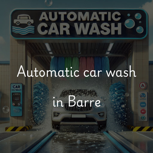 Automatic car wash in Barre