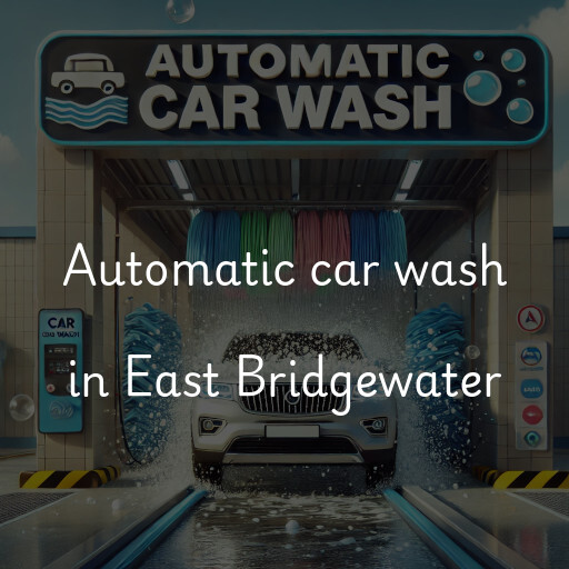 Automatic car wash in East Bridgewater