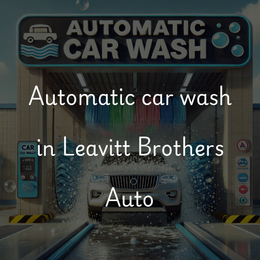 Automatic car wash in Leavitt Brothers Auto