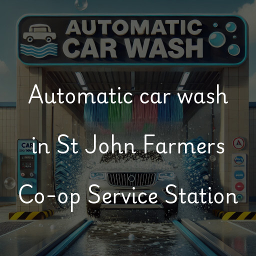 Automatic car wash in St John Farmers Co-op Service Station