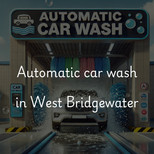 Automatic car wash in West Bridgewater