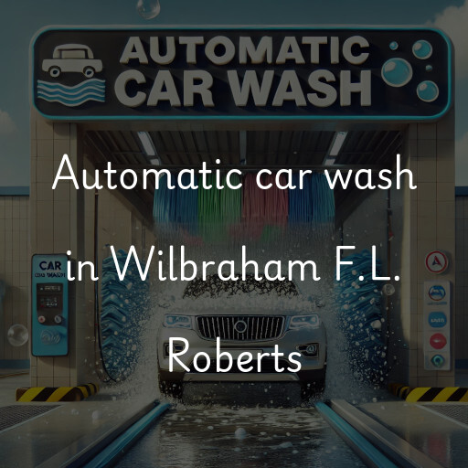 Automatic car wash in Wilbraham F.L. Roberts