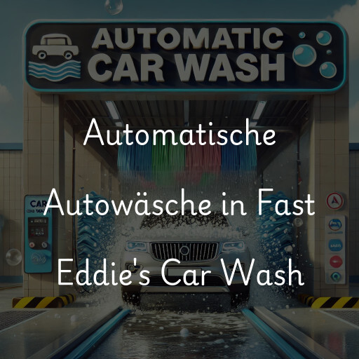 Automatische Autowäsche in Fast Eddie's Car Wash