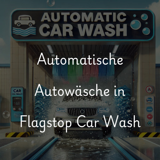 Lavado de autos en Flagstop Car Wash