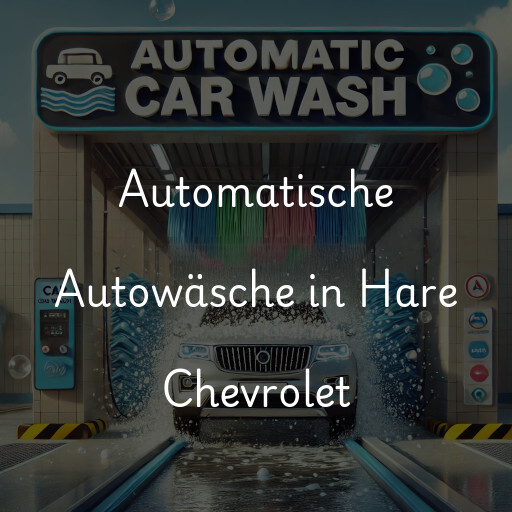 Automatische Autowäsche in Hare Chevrolet