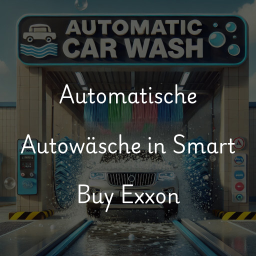 Automatische Autowäsche in Smart Buy Exxon