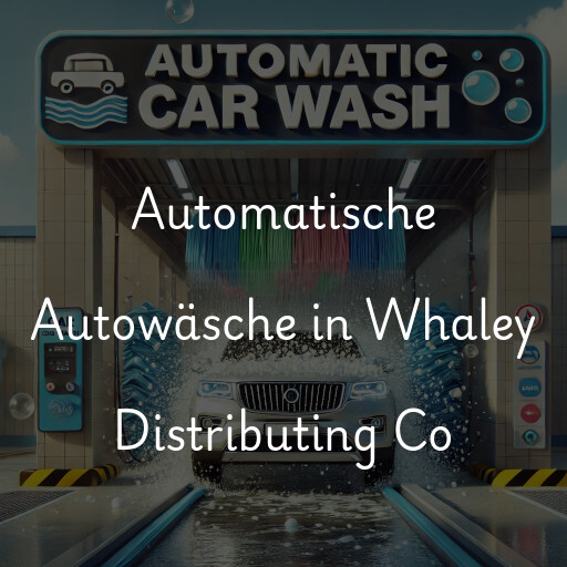 Automatische Autowäsche in Whaley Distributing Co