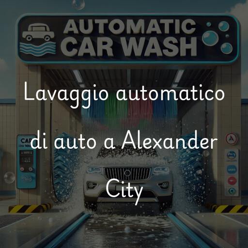 Lavaggio automatico di auto a Alexander City