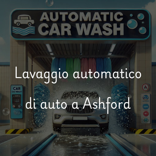 Lavaggio automatico di auto a Ashford