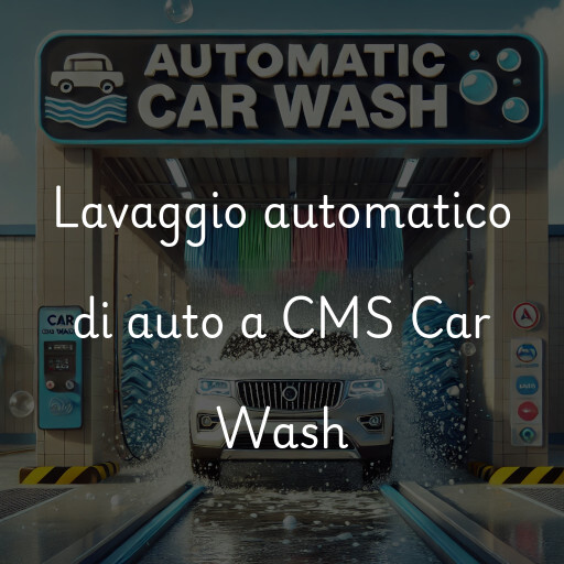 Lavaggio automatico di auto a CMS Car Wash