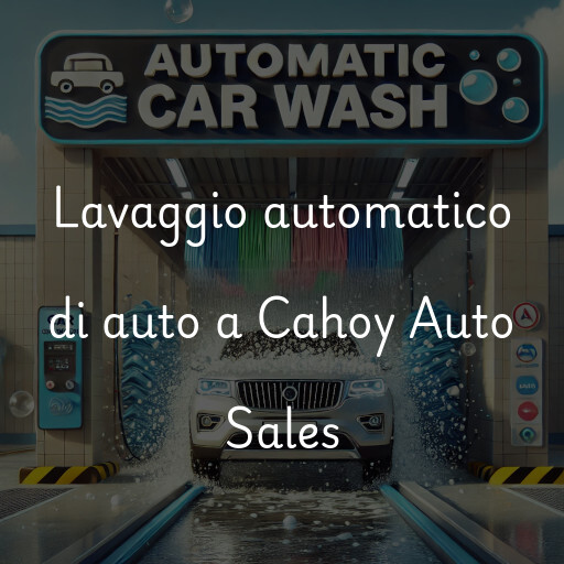 Lavado de autos en Cahoy Auto Sales