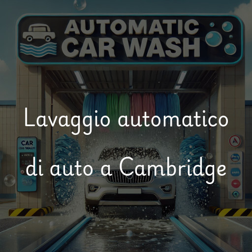 Lavaggio automatico di auto a Cambridge