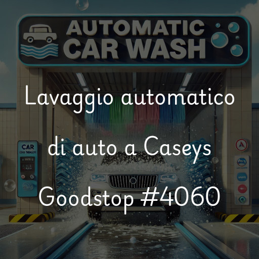 Lavaggio automatico di auto a Caseys Goodstop #4060