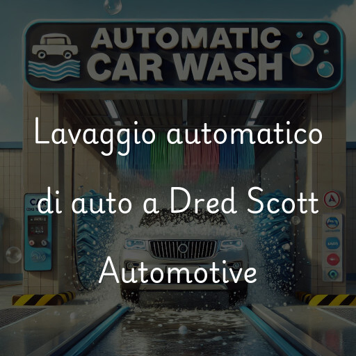 Lavaggio automatico di auto a Dred Scott Automotive