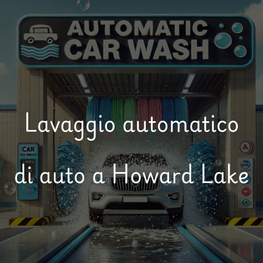 Lavaggio automatico di auto a Howard Lake