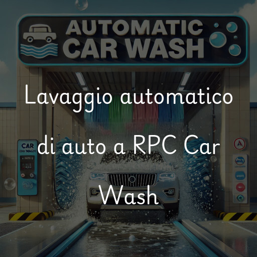 Lavado de autos en RPC Car Wash